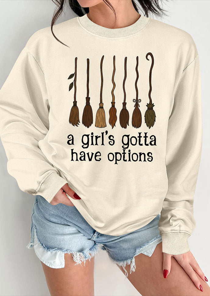 A Girl's Gotta Have Broom Graphic Sweatshirt